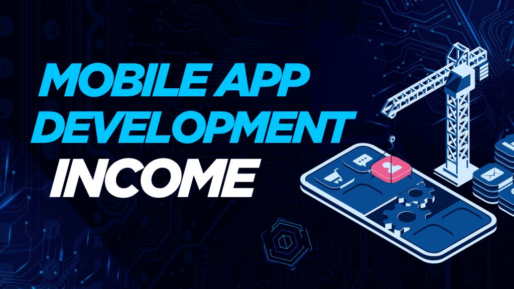App Development Income