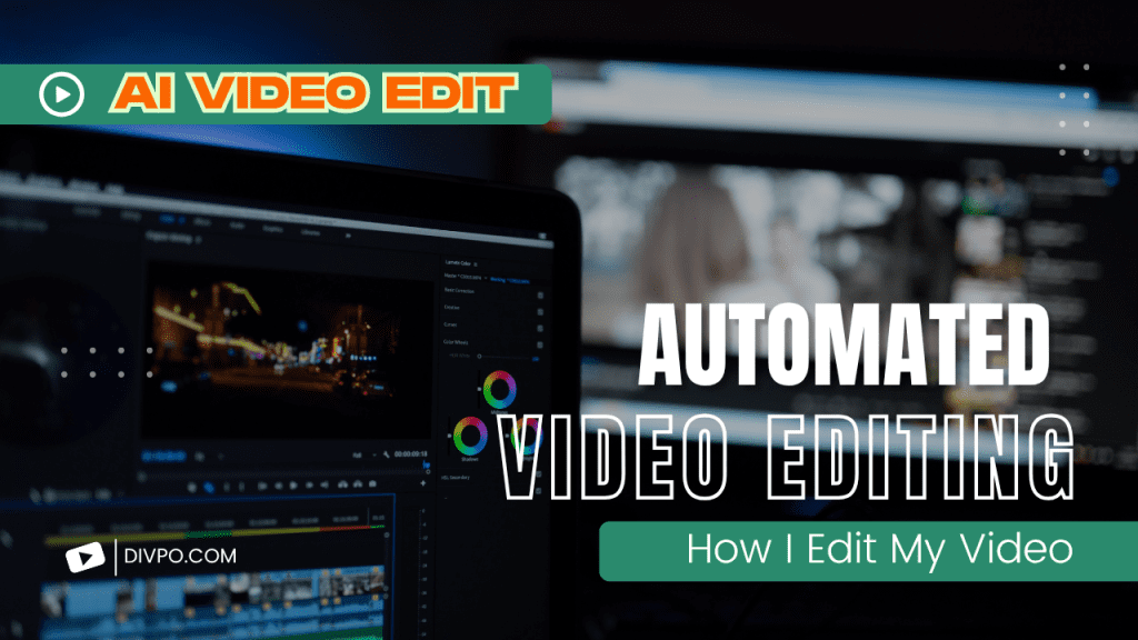Automated Video Editing